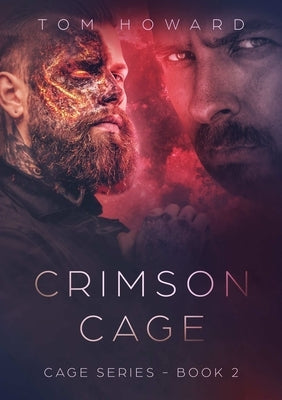 Crimson Cage by Howard, Tom