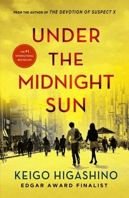 Under the Midnight Sun by Higashino, Keigo
