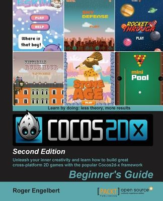 Cocos2d-x by Example: Beginner's Guide - Second Edition by Engelbert, Roger