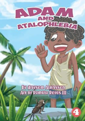 Adam and Atalophlebia by Alhassen, Haysem