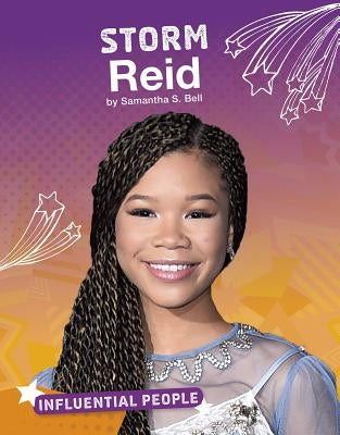 Storm Reid by Bell, Samantha S.