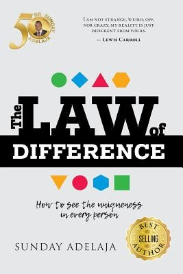 The Law of Difference by Adelaja, Sunday