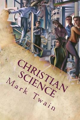 Christian Science by Mark Twain