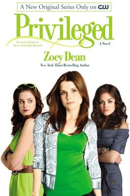 Privileged (Media tie-in) by Dean, Zoey