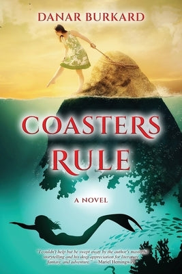 Coasters Rule by Burkard, Danar