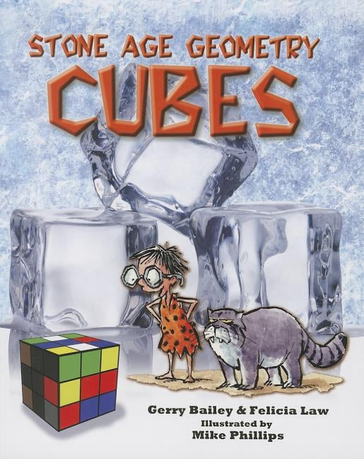 Stone Age Geometry: Cubes by Bailey, Gerry