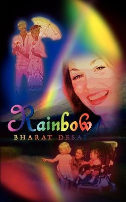 Rainbow by Desai, Bharat