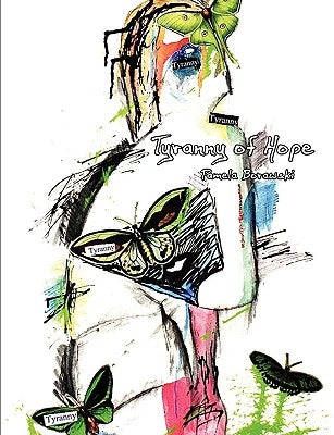 Tyranny of Hope by Borawski, Pamela