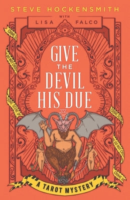 Give the Devil His Due: A Tarot Mystery by Falco, Lisa