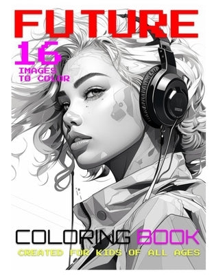 Future: Coloring Book by Smith, Diana