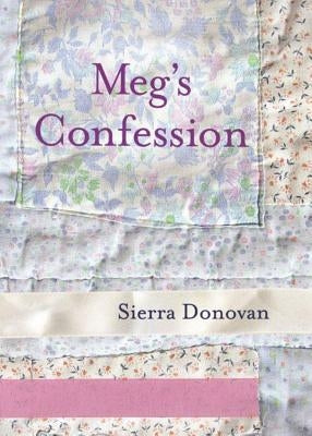 Meg's Confession by Donovan, Sierra