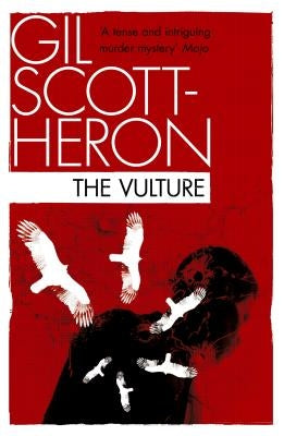 The Vulture by Scott-Heron, Gil