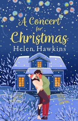 A Concert for Christmas by Hawkins, Helen