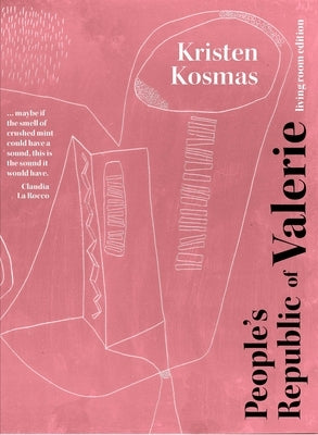 The People's Republic of Valerie, Living Room Edition by Kosmas, Kristen