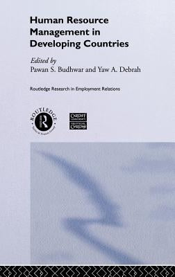 Human Resource Management in Developing Countries by Budhwar, Pawan S.