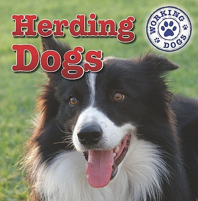 Herding Dogs by Hoffman, Mary Ann