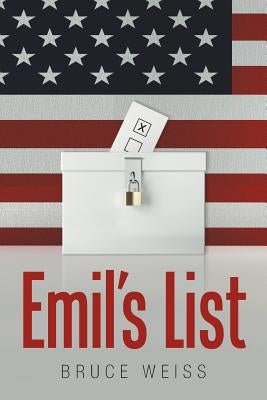 Emil's List by Weiss, Bruce
