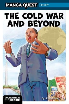 Manga Quest History: The Cold War and Beyond by Nanbo, Hidehisa