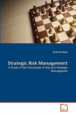 Strategic Risk Management by En-Nazer, Tarek