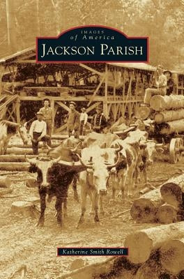 Jackson Parish by Rowell, Katherine Smith