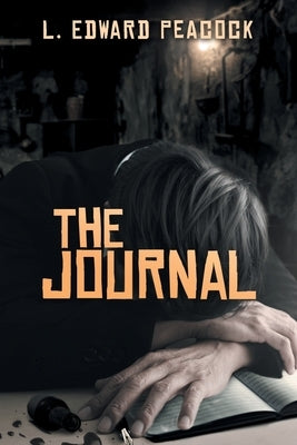 The Journal by Peacock, L. Edward