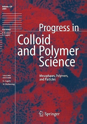 Mesophases, Polymers, and Particles by Lagaly, Gerhard