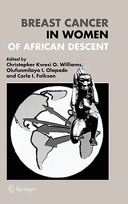Breast Cancer in Women of African Descent by Olopade, Olufunmilayo I.
