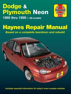 Dodge & Plymouth Neon 1995-99 by Haynes, J. H.