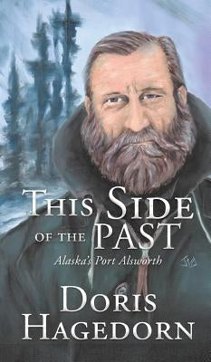 This Side of the Past by Hagedorn, Doris