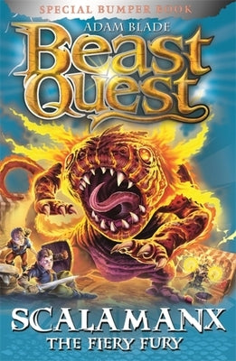 Beast Quest: Scalamanx the Fiery Fury: Special 23 by Blade, Adam