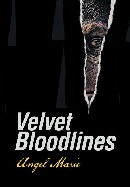 Velvet Bloodlines by Marie, Angel