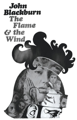 The Flame and the Wind by Blackburn, John