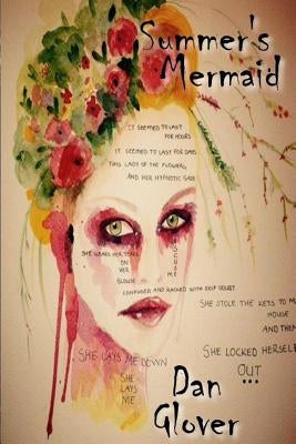 Summer's Mermaid by Glover, Dan