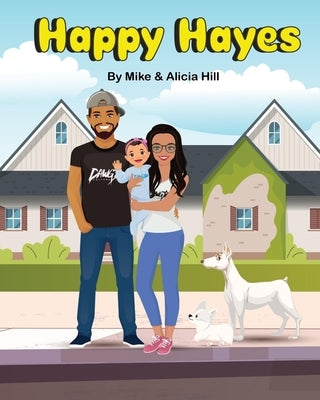 Happy Hayes by Hill, Alicia
