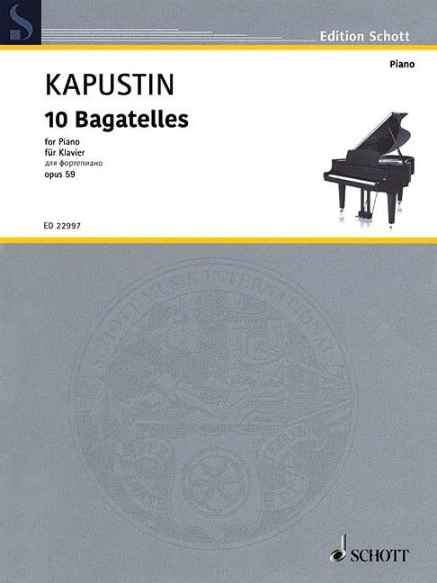 10 Bagatelles, Op. 59 by Kapustin, Nikolai