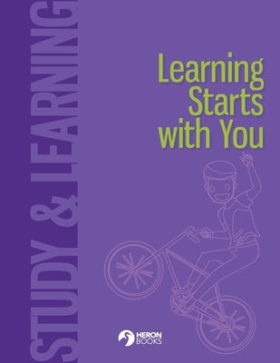 Learning Starts with You by Books, Heron