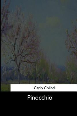 Pinocchio by Collodi, Carlo