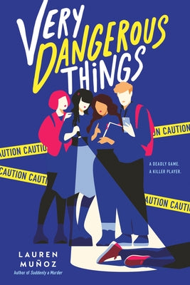 Very Dangerous Things by Mu?oz, Lauren