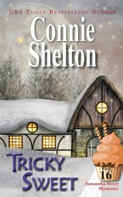 Tricky Sweet by Shelton, Connie