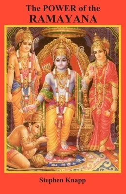 The Power of the Ramayana by Knapp, Stephen