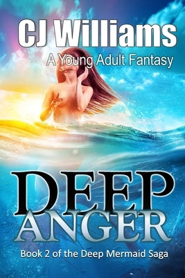 Deep Anger by Williams, Cj