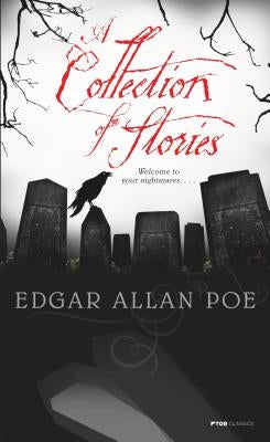 A Collection of Stories by Poe, Edgar Allan