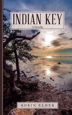 Indian Key by Elder, Robin