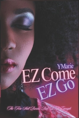 EZ Come EZ Go by Marie, Y.