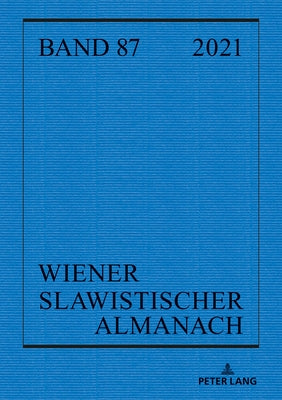 Wiener Slawistischer Almanach Band 87/2021 by Kukuj, Ilja