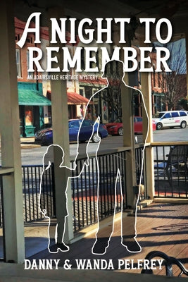 A Night to Remember by Pelfrey, Danny