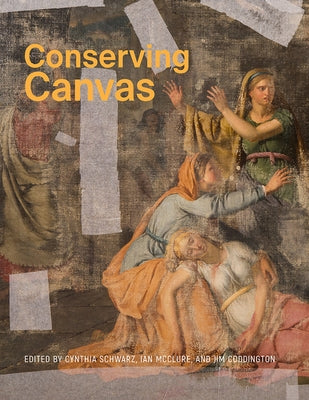 Conserving Canvas by Schwarz, Cynthia