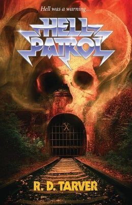 Hell Patrol by Tarver, R. D.