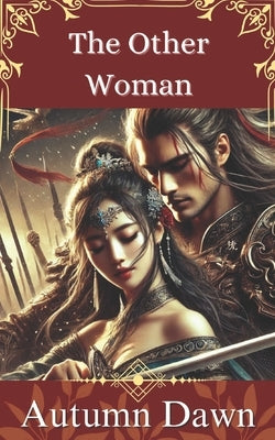 The Other Woman by Dawn, Autumn