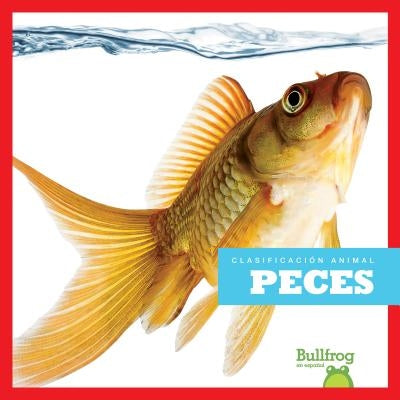 Peces (Fish) by Donner, Erica